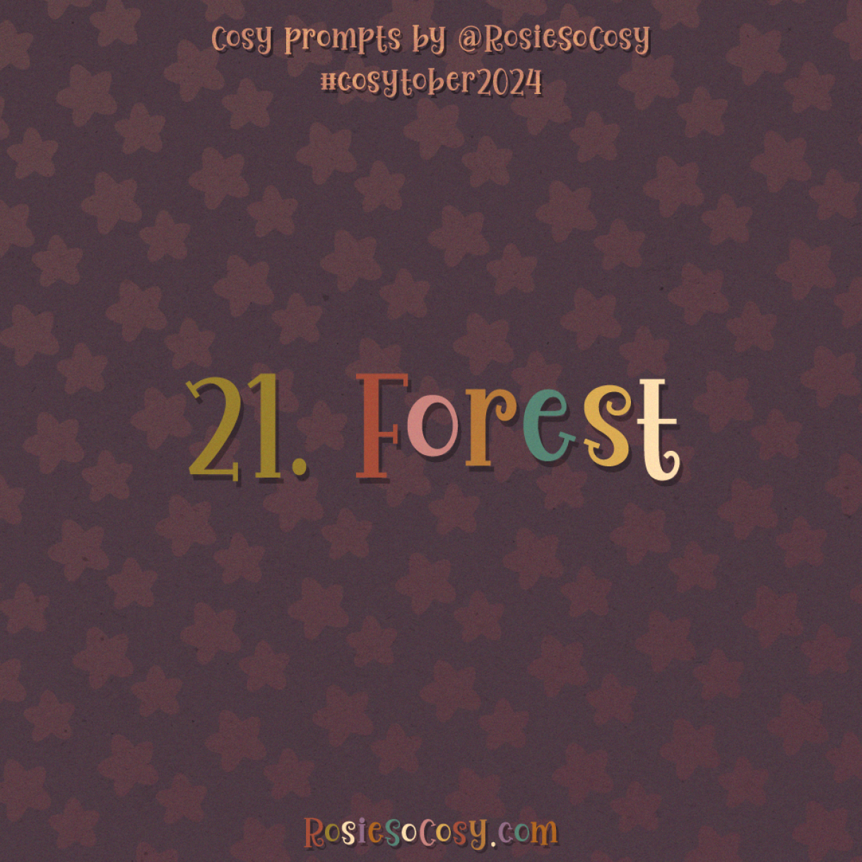 Cosytober 2024, day 21: Forest