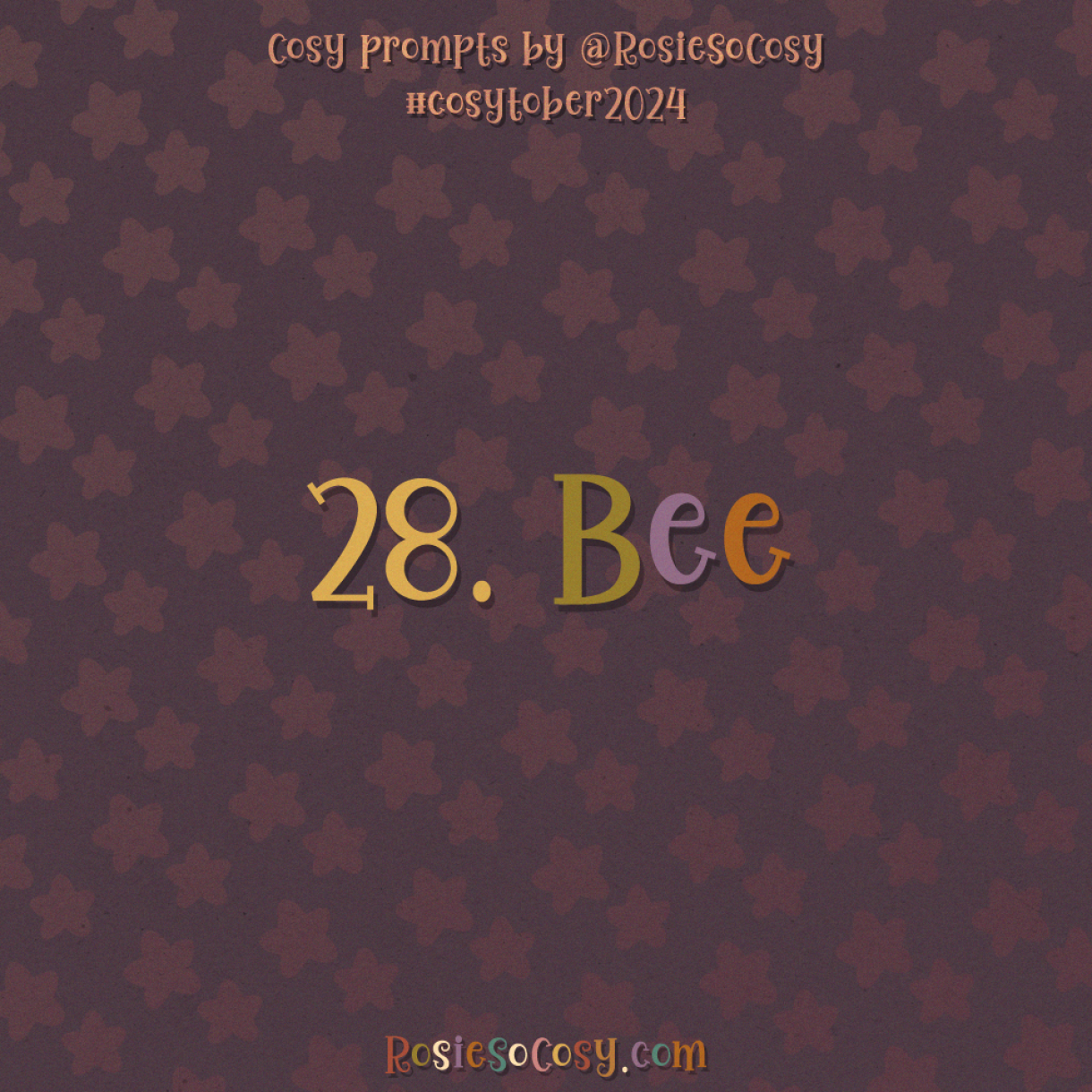 Cosytober 2024, day 28: Bee